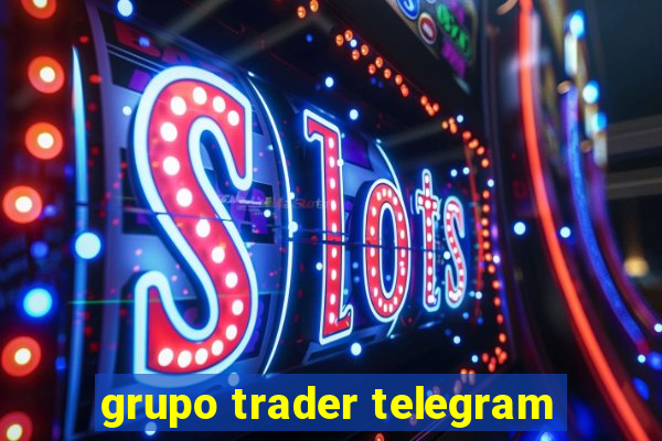 grupo trader telegram